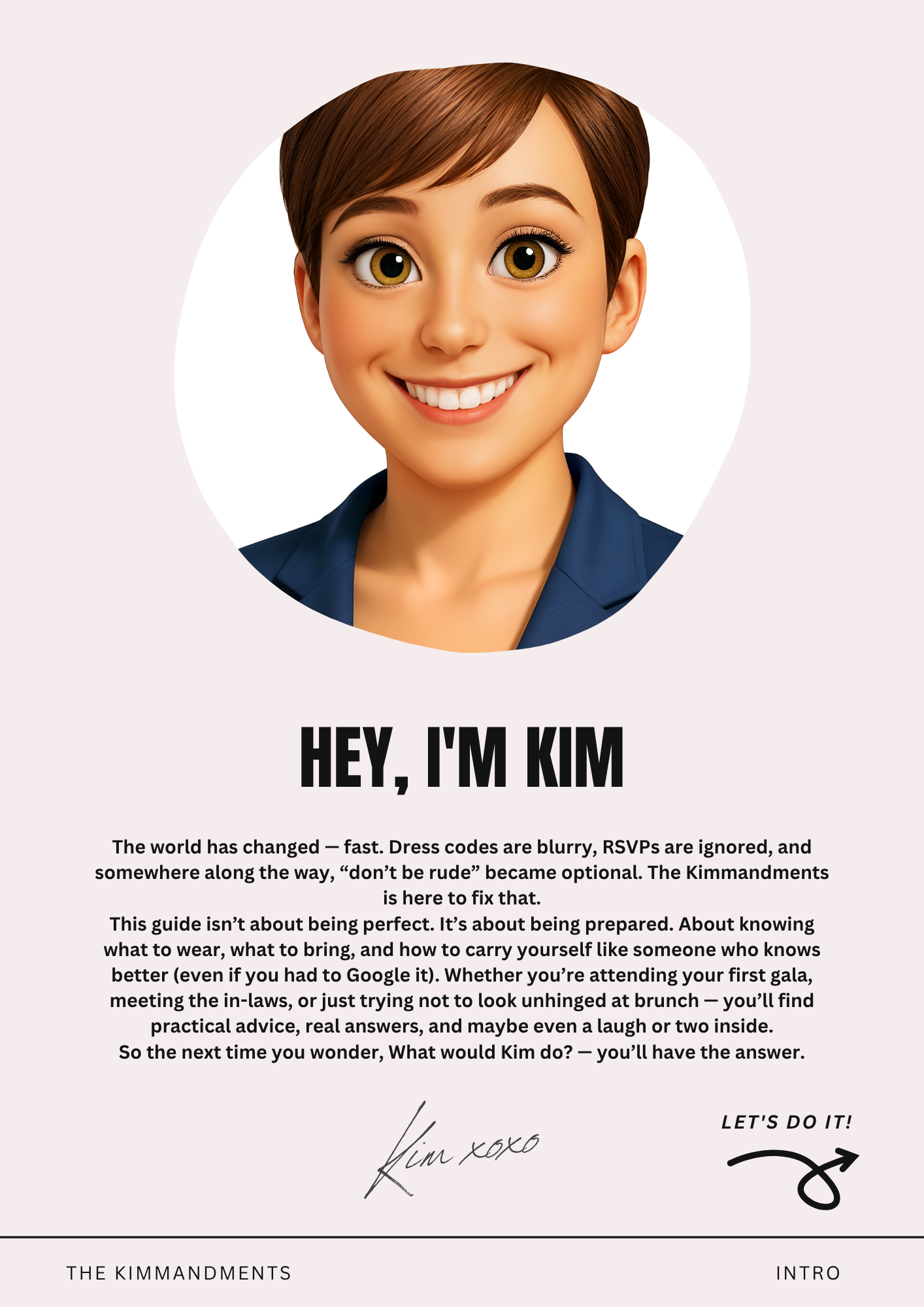 The Kimmandments Guide