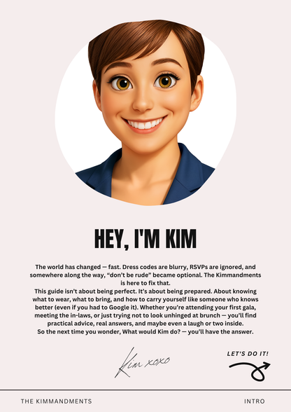 The Kimmandments Guide